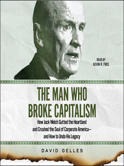 Title details for The Man Who Broke Capitalism by David Gelles - Available